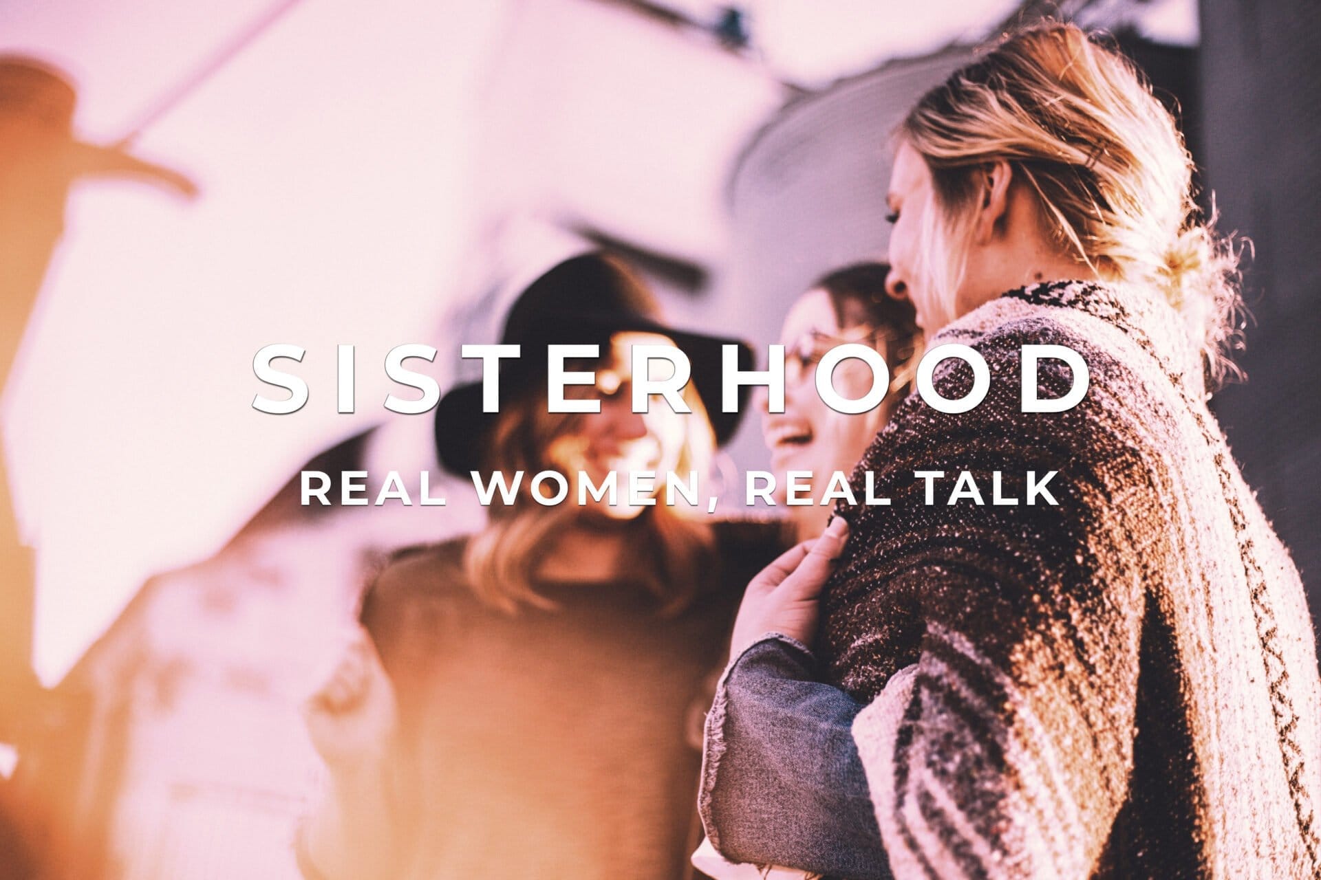 sisterhood